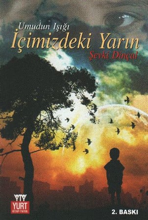 İçimizdeki Yarın (Umudun Işığı)