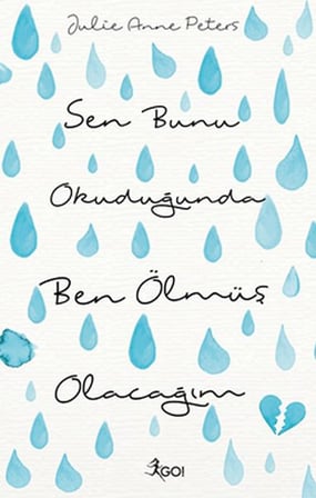 Sen Bunu Okuduğunda Ben Ölmüş Olacağım