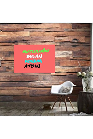 Ahşap Retro Mdf Poster , Komik Sözler , Duvar Yazıları , Manzara ,  Tarih , Edebiyat - Tbl0611