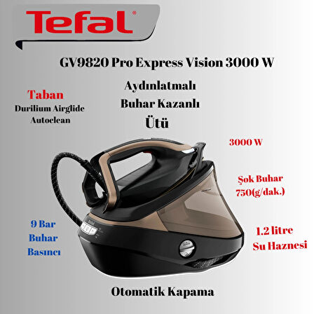 TEFAL 9 Bar Akıllı Aydınlatma Teknolojisi GV9820 Buhar Kazanlı Ütü