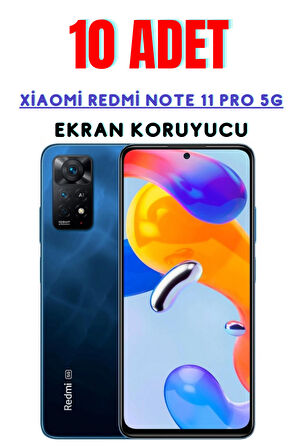 Xiaomi Redmi Note 11 Pro 5G Temperli Cam Ekran Koruyucu Süper Ekonomik Paket ( 10 Adet )