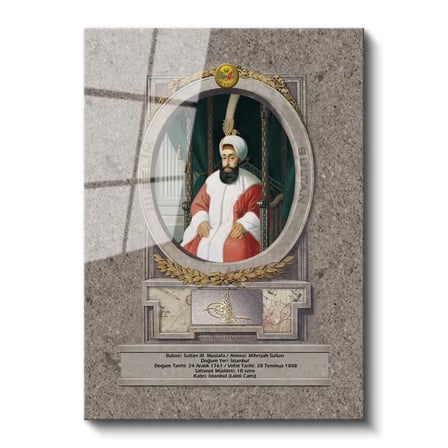 Tamperli Gerçek Cam Tablo Sultan III Selim Portresi Osmanlı Tablosu Duvar Dekoru