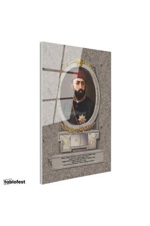 Tamperli Gerçek Cam Tablo Sultan Abdülaziz Portresi Osmanlı Tablosu Duvar Dekoru