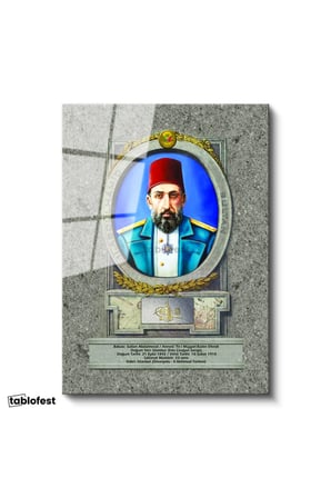 Tamperli Gerçek Cam Tablo Sultan II Abdülhamid Portresi Osmanlı Tablosu Duvar Dekoru