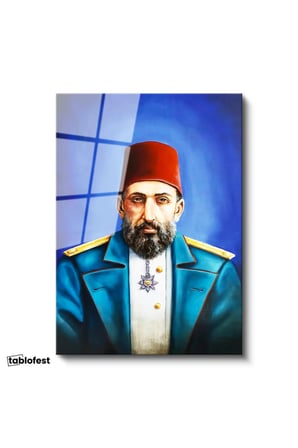 Tamperli Gerçek Cam Tablo Sultan II Abdülhamid Modern Yorum Portresi Osmanlı Tablosu Duvar Dekoru