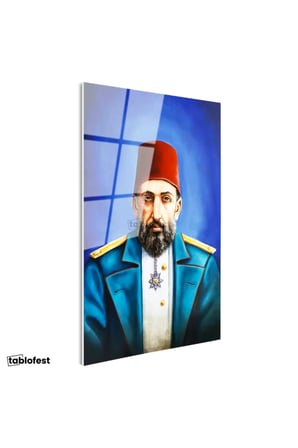 Tamperli Gerçek Cam Tablo Sultan II Abdülhamid Modern Yorum Portresi Osmanlı Tablosu Duvar Dekoru