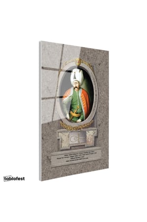 Tamperli Gerçek Cam Tablo Yavuz Sultan Selim Klasik Portre Osmanlı Tablosu Duvar Dekoru