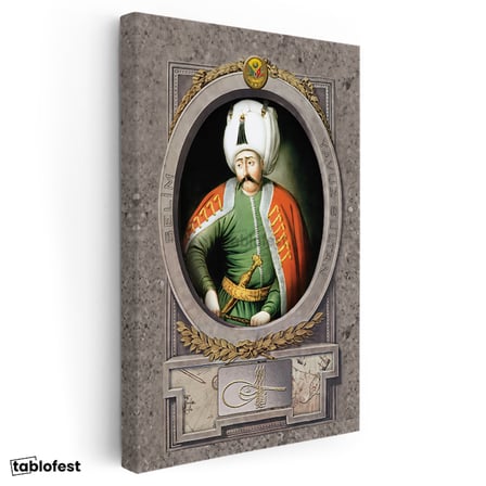 Dikey Kanvas Tablo Yavuz Sultan Selim Portresi Osmanlı Tablosu Ev Ofis Duvar Dekoru