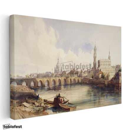 Yatay Kanvas Tablo William Callow Dresden Köprüsü Nehir Manzarası Ressam Tablosu Duvar Dekoru