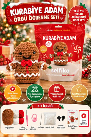 SELFIKO Kurabiye Adam Örgü Öğrenme Seti Yılbaşı Yeni Yıl Amigurumi Başlangıç Hobi Kiti