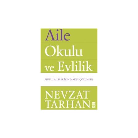Aile Okulu Ve Evlilik
