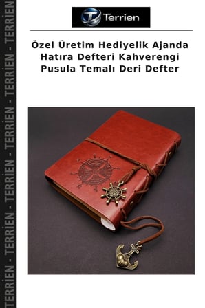 Özel Üretim Hediyelik Ajanda Hatıra Defteri Kahverengi Pusula Temalı Deri Defter
