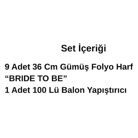 Bride Konsept Gümüş Folyo Harfli Bride To Be Süsleme