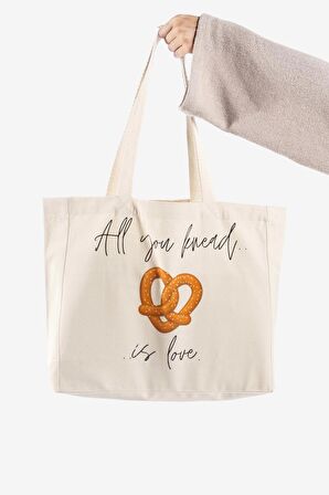 "All You Knead is.." Canvas Tote Bag Omuz ve Plaj Çantası