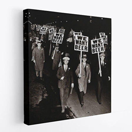 Bira İstiyoruz, Olağandışı 1931 Yasak Protesto Fotoğrafı Kanvas Tablo-5336