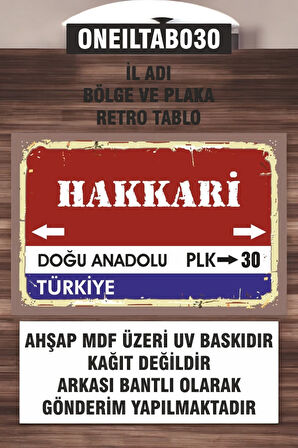 1 Parça (20x30) A4 Ebat Uv Baskı Mdf 30 Hakkari İl Plaka Retro Tablo Poster - ONEILTAB20X30-030