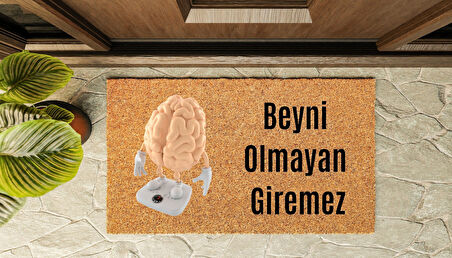 Kapı Önü Paspası Özel Tasarım Koko Model Beyni Olmayan Giremez PK-1521