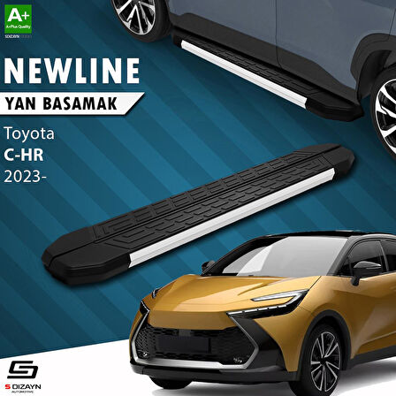S-Dizayn Toyota C-HR 2 NewLine Aluminyum Yan Basamak 173 Cm 2023 Üzeri A+ Kalite