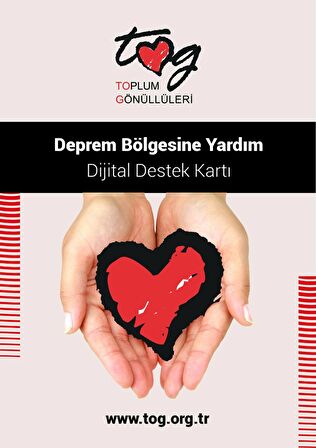 Toplum Gönüllüleri Vakfı (TOG) Afet Destek Kartı