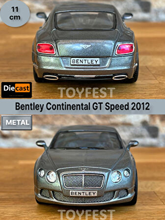 2012 Bentley Continental GT Speed Çek Bırak Kapıları Açılabilen Metal Model Araba - Füme 11.5 cm