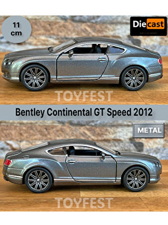 2012 Bentley Continental GT Speed Çek Bırak Kapıları Açılabilen Metal Model Araba - Füme 11.5 cm