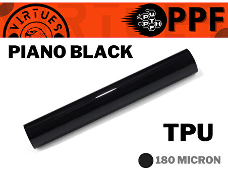 Virtues Premıum Piano BLACK Araç Boya Koruma Filmi 180 Micron 15Metre TPU