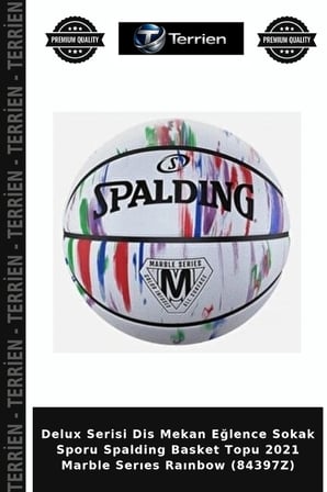 Delux Serisi Dis Mekan Eğlence Sokak Sporu Spalding Basket Topu 2021 Marble Serıes Raınbow (84397Z)