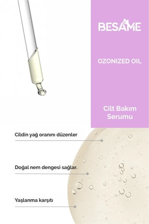 Besame Ozonlanmış Yağ Cilt Bakım Serumu 30 ml