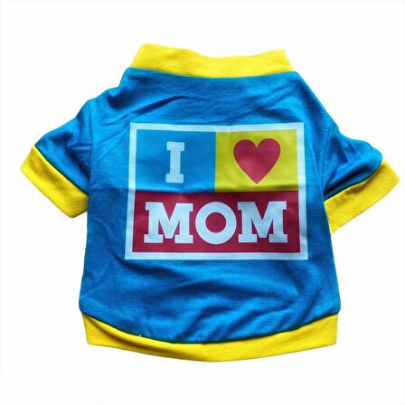 Love Mom Blue, Oval Yaka Tişört Kedi Kıyafeti,Elbisesi Anneler Günü