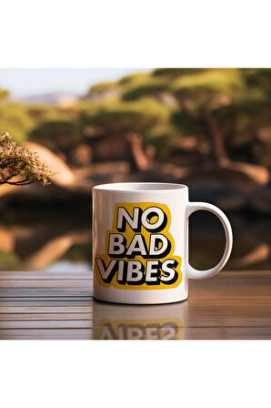 Motivasyon Kupası, Moral Motivasyon, No Bad Vibes, Kaliteli Kupa Baskı