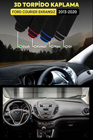 Ford Courıer Ekransız (2013-2020) 3d Torpido Koruma Kılıfı - Ön Göğüs Panel Kaplama - Siyah Şerit