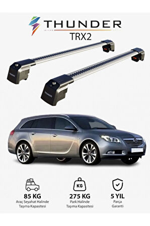 OPEL INSIGNIA SPORT TOURER 2009-2017 TRX2 Thunder Carrier Kilitli Ara Atkı Taşıyıcı Tavan Barı Gri