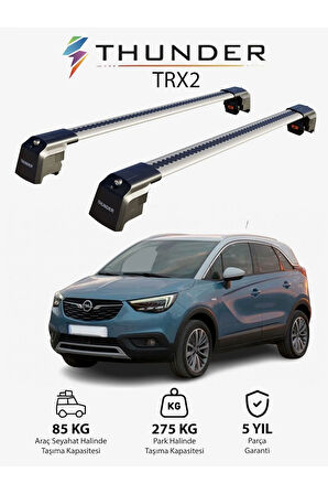 OPEL CROSSLAND X 2017-2020 TRX2 Thunder Carrier Kilitli Ara Atkı Taşıyıcı Tavan Barı Gri