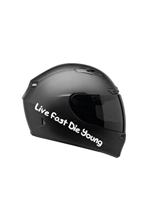 Tek Renk Live Fast Die Young (live Fast Die Young Helmet Stickers) Kask Sticker Etiket Modeli