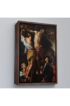 Ahşap Çerçeveli Caravaggio - Aziz Andrew'Un Çarmıha Gerilmesi Tablo - The Crucifixion Of Saint Andrew-7424