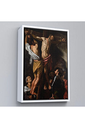 Ahşap Çerçeveli Caravaggio - Aziz Andrew'Un Çarmıha Gerilmesi Tablo - The Crucifixion Of Saint Andrew-7424