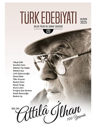 Türk Edebiyatı Dergi 620.Sayı Haziran 2025