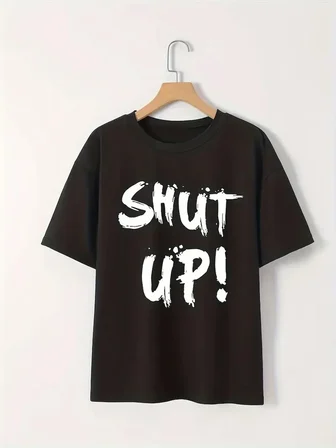 Kadın Tişört Shut Up Baskılı Kısa Kol Bisiklet Yaka T-Shirt - Siyah