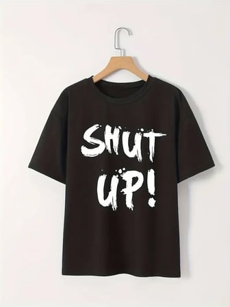 Kadın Tişört Shut Up Baskılı Kısa Kol Bisiklet Yaka T-Shirt - Siyah