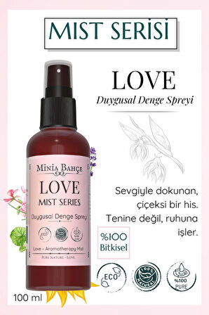 LOVE Mist – Lavanta & Ylang Ylang İçerikli Duygusal Aromaterapi Vücut Spreyi (100 ml)