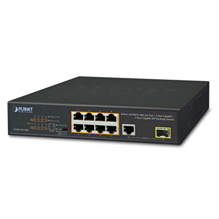 Yönetilemeyen Masaüstü Tip Switch (Unmanaged Desktop Switch)
8-Port 10/100TX IEEE 802.3at/af PoE+ Injector Port (Port başına 30.8 watt) (PoE Güç Bütçesi maks. 120 Watt)
1-Port 10/100/1000T
1-Port 100/1000X SFP yuva