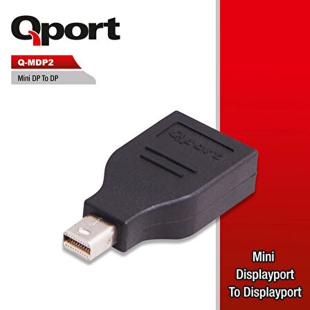 QPORT Q-MDP2 MINI DISPLAY PORT TO DISPLAY PORT CEVIRICI