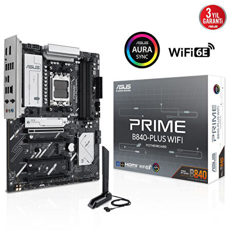 ASUS PRIME B840-PLUS WIFI AMD  DDR5 mATX ANAKART