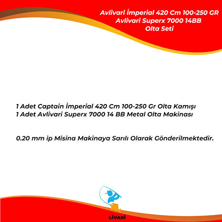 Captain İmperial 420 100-250 Gr Olta Kamışı - Avlivari Superx 7000 14BB Metal Olta Makinası Tam Takım Olta Seti