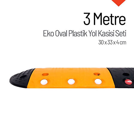 Eko Oval Plastik Hız Kesici Set, Yol Kasisi 3 metre