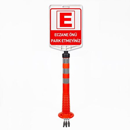 Eczane Önü Park Etmeyiniz Uyarı Levhalı Delinatör Seti