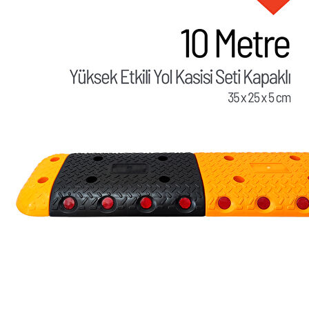 Yüksek Etkili Hız Kesici, Yol Kasisi 10 metre