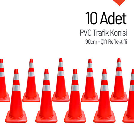 10'lu PVC Trafik Konisi Seti 90 cm Çift Reflektifli 