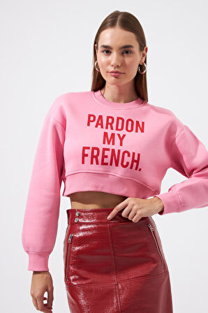 Pardon My French Sloganlı Crop Sweatshirt Pembe