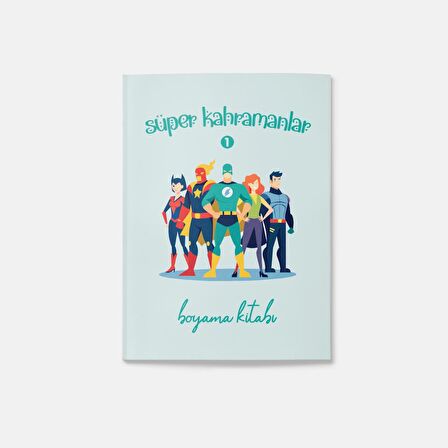 Süper Kahramanlar Boyama Kitabı 1